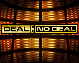 Deal or No Deal